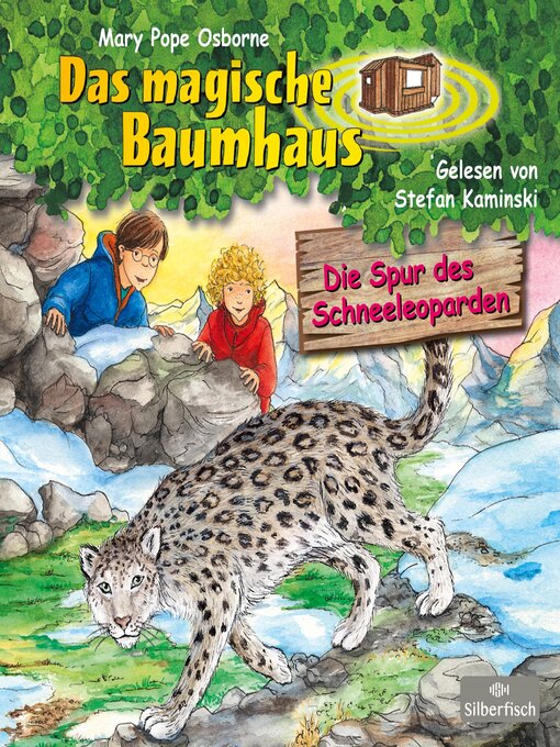 Title details for Die Spur des Schneeleoparden by Mary Pope Osborne - Wait list